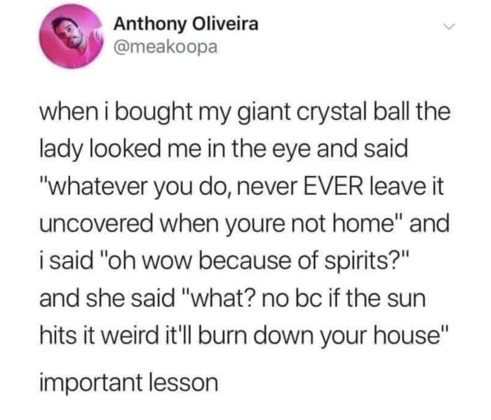 crystal ball burn house down